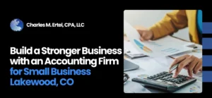 Accounting Firm for Small Business Lakewood, CO