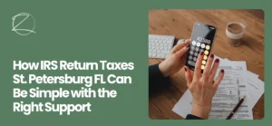 IRS Return Taxes St. Petersburg FL