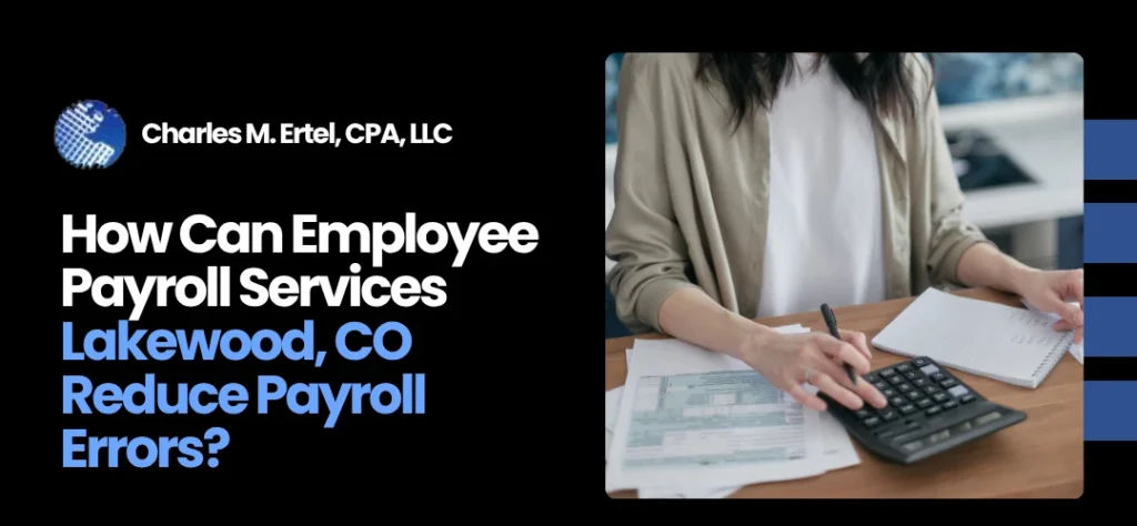 Employee Payroll Services Lakewood, CO