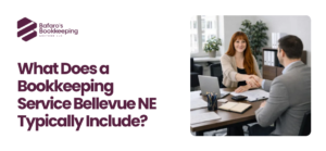 Bookkeeping Service Bellevue NE