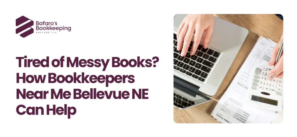 Bookkeepers Near Me Bellevue NE