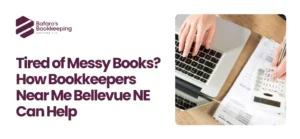 Bookkeepers Near Me Bellevue NE