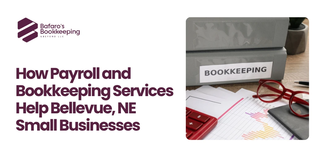 payroll bookkeeping services Bellevue NE