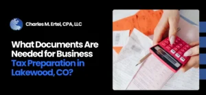 Business Tax Preparation in Lakewood, CO