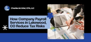 Company Payroll Services in Lakewood, CO