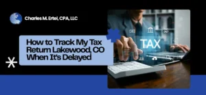 Track My Tax Return Lakewood, CO